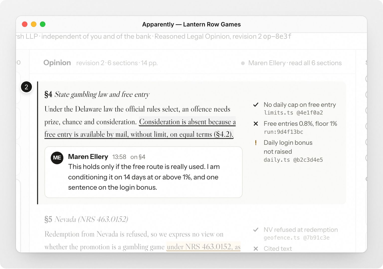 In the Apparently Mac app, Lantern Row Games follows counsel’s review of its opinion: a risk score out of 100 for each section, counsel’s notes on the flagged ones, a conditional approval with four conditions naming the edit, who makes it and the due date, the attorney’s signature, and the final step to launch. Step 2: Notes land on the sections that need them.