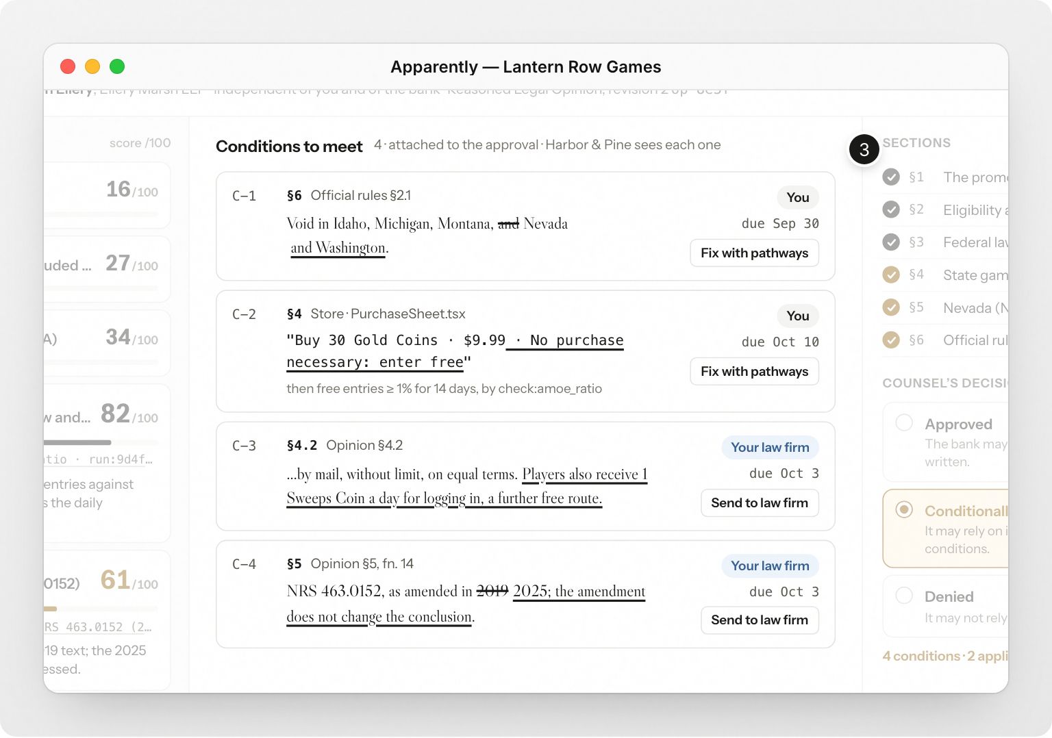 In the Apparently Mac app, Lantern Row Games follows counsel’s review of its opinion: a risk score out of 100 for each section, counsel’s notes on the flagged ones, a conditional approval with four conditions naming the edit, who makes it and the due date, the attorney’s signature, and the final step to launch. Step 3: Four conditions: the exact edit, who, and when.