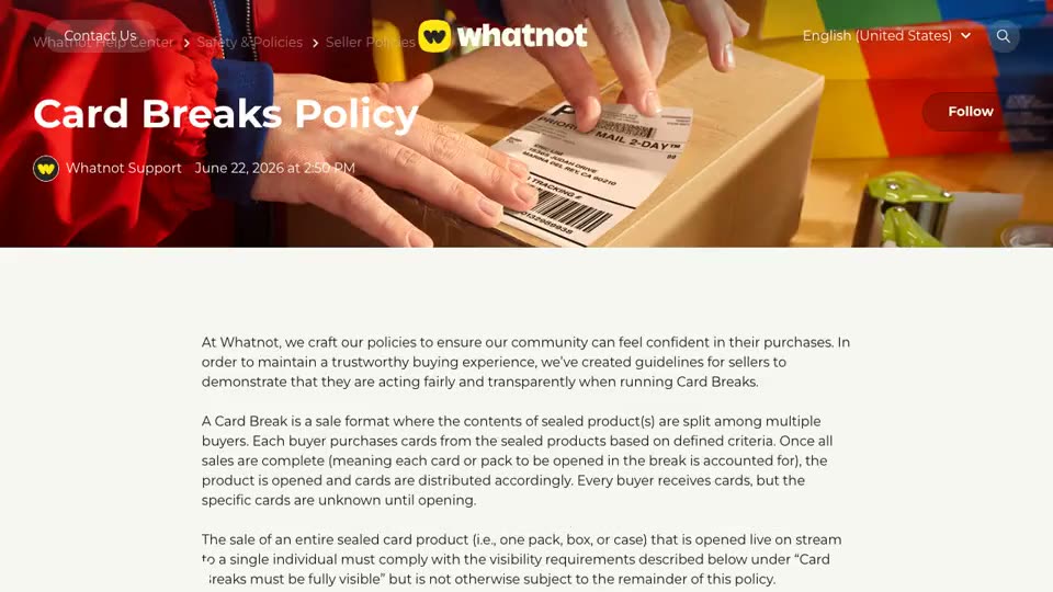 Whatnot’s public Card Breaks Policy, dated June 22, 2026: the definition of a card break, the section on item descriptions and presentation (cards-only, no wheel-based randomization), and the section on rules and conduct, including “Every buyer must receive a card”.